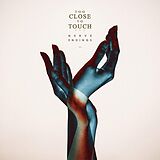 Too Close To Touch CD Nerve Endings