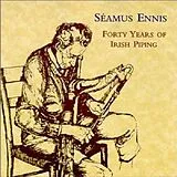 Seamus Ennis CD Forty Years Of Irish Piping