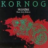 Kornog CD Première