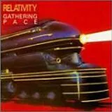 Relativity CD Gathering pace