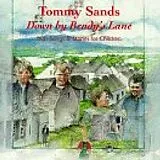 Tommy Sands CD Down by Bendy's Lane