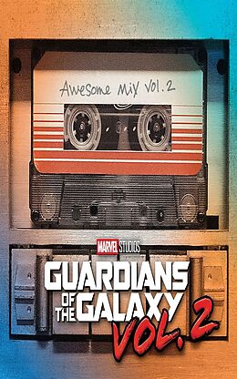OST/Various Musikkassette Guardians Of The Galaxy: Awesome MiX Vol. 2