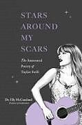 Couverture cartonnée Stars Around My Scars de Elly Mccausland