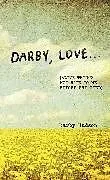 Fester Einband Darby, Love von Darby Hudson