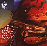The Baltimore Consort CD Gut Wind And Wire