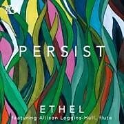 Ethel CD Persist