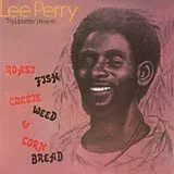 Perry Lee LP (analog) Roast Fish Collie Weed & Corn Bread