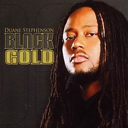 Duane Stephenson CD Black Gold