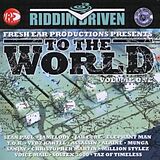 Various Artists CD To The World(riddim Driven) Vol.1