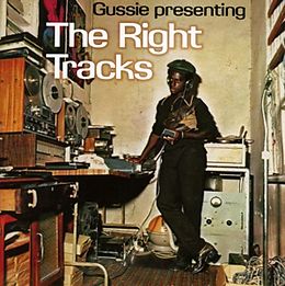 Gussie Clark CD Gussie Presenting: The Right Tracks