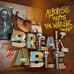Alborosie Vinyl Unbreakable - Meets The Wailer