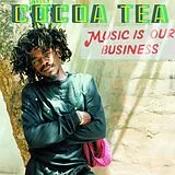Cocoa Tea LP (analog) Music Is Our Business