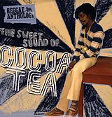 Cocoa Tea Vinyl The Sweet Sound Of..-Reggae Anthology (Vinyl)