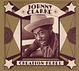 Johnny Clarke CD Creation Rebel