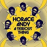 Horace Andy Vinyl A Serious Thing
