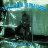 Noel Phillips Vinyl Youth Man Vibrations (Vinyl)