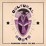 Cultural Roots LP (analog) Running Back To Me