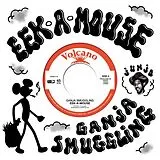 Eek-A-Mouse Single (analog) Ganja Smuggling