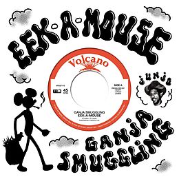 Eek-a-mouse Single (analog) Ganja Smuggling