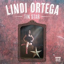 Lindi Ortega Vinyl Tin Star (Vinyl)