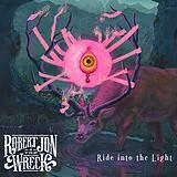 Robert Jon & The Wreck CD Ride Into The Light