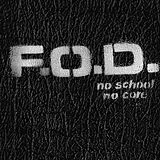 Flag Of Democracy (f.o.d.) Vinyl No School, No Core