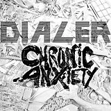 Dialer & Chronic Anxiety LP (analog) Split