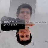 Benjamin Trio Schaefer CD Beneath The Surface