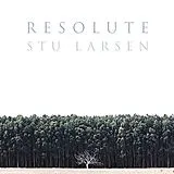 Stu Larsen LP (analog) Resolute