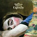 The Ballroom Thieves LP (analog) Unlovely