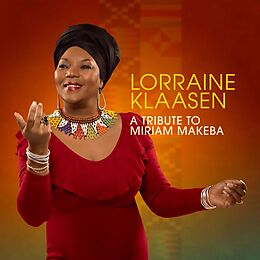 Lorraine Klaasen CD A Tribute To Miriam Makeba