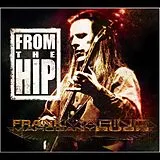 Frank Marino & Mahogany Rush CD From The Hip