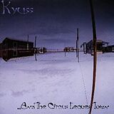 Kyuss CD And The Circus Leaves Town