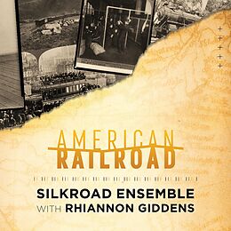 Rhiannon/Silkroad Ense Giddens CD American Railroad