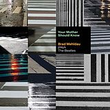 Brad Mehldau CD Your Mother Should Know:mehldau Plays The Beatles