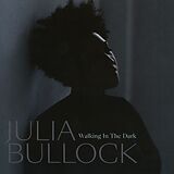 Julia/Reif,Christian Bullock CD Walking In The Dark