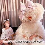 Sia CD Reasonable Woman