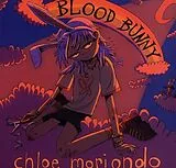 Chloe Moriondo LP (analog) Blood Bunny