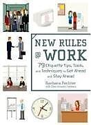 Couverture cartonnée New Rules @ Work de Barbara Pachter, Ellen Schneid Coleman