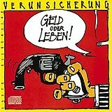 EAV (Erste Allgemeine Verunsic CD Geld Oder Leben