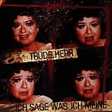 Trude Herr CD Ich Sage Was Ich Meine
