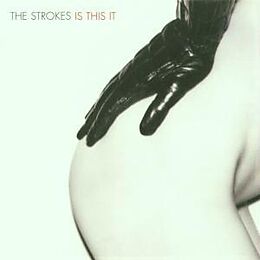 The Strokes CD Is This It