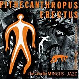 Charles Mingus CD Pithecanthropus...