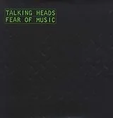 Talking Heads LP (Vinyl) Fear Of Music (Vinyl)