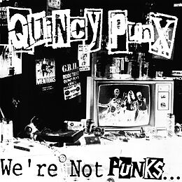 Quincy Punx Vinyl We Re Not Punks...but We Play Them On Tv