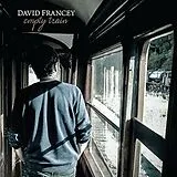 David Francey CD Empty Train