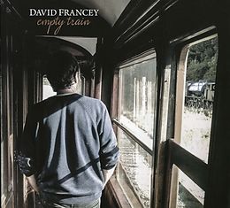 David Francey CD Empty Train