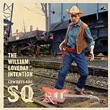 The William Loveday Intention Vinyl Cowboys Are Sq