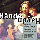 Händel-Haydn CD Orgelkonzert, Symph.no.59,100