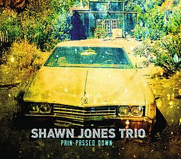 Shawn Jones Trio CD Pain Passed Down